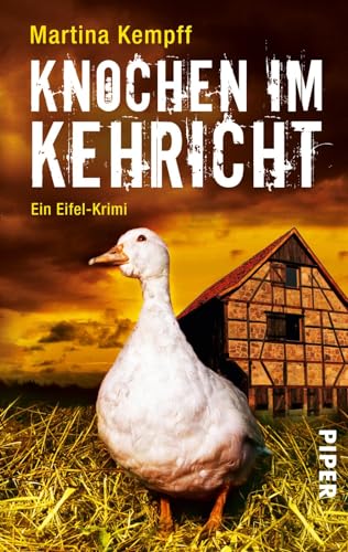 Knochen im Kehricht (Eifel-Krimis 4): Ein Eifel-Krimi von Piper Spannungsvoll