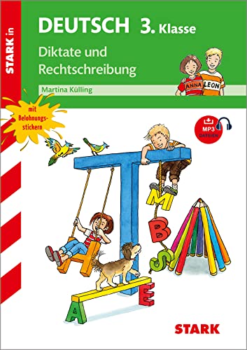 Training Deutsch Grundschule 3. Klasse: Diktate und Rechtschreibung