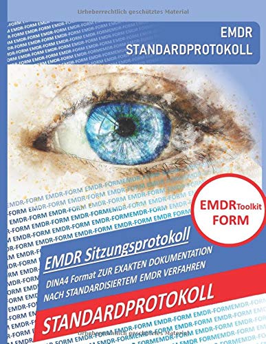 EMDR Toolkit FORM: STANDARDPROTOKOLL