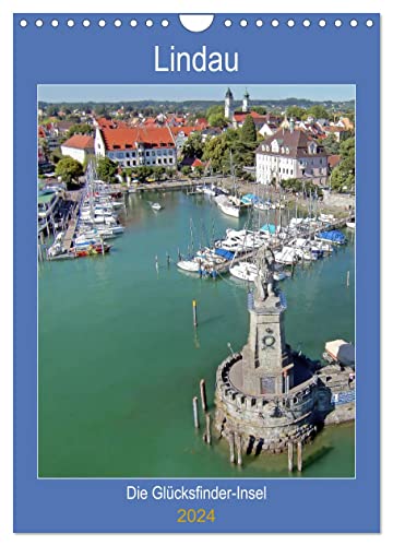 Lindau. Die Glücksfinder-Insel (Wandkalender 2024 DIN A4 hoch), CALVENDO Monatskalender
