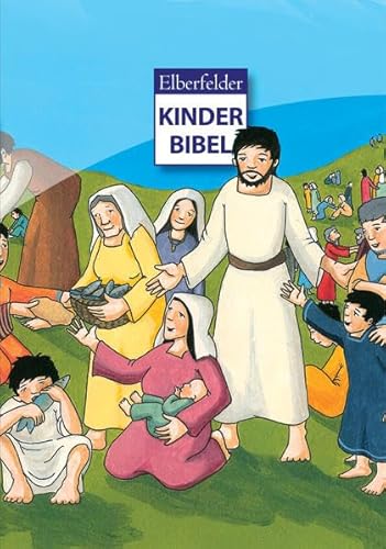 Elberfelder Kinderbibel (Elberfelder Bibel) von SCM Brockhaus, R.