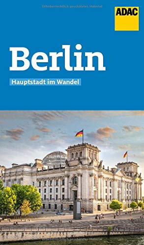 ADAC Reiseführer Berlin: Der Kompakte mit den ADAC Top Tipps und cleveren Klappenkarten ADAC Reiseführer Berlin: Der Kompakte mit den ADAC Top Tipps und cleveren Klappenkarten