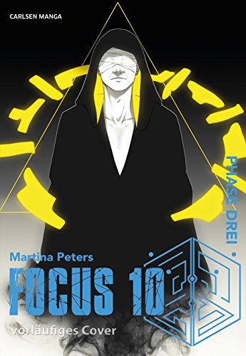 Focus 10 3: Dynamischer Science-Fiction Thriller in einer albtraumhaften Welt (3)