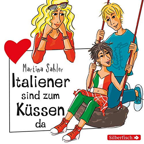 Italiener sind zum Küssen da (2 CDs) (Freche Mädchen)