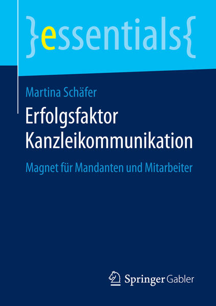 Erfolgsfaktor Kanzleikommunikation von Springer Fachmedien Wiesbaden