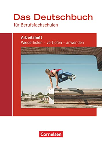 Das Deutschbuch für Berufsfachschulen - Allgemeine Ausgabe: Arbeitsheft mit Lösungen von Cornelsen Verlag GmbH