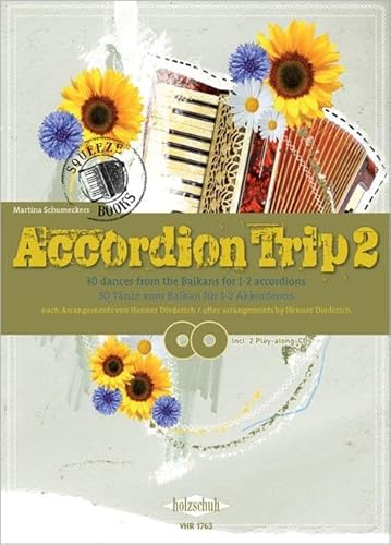 Accordion Trip 2: 30 Tänze vom Balkan für 1-2 Akkordeons Accordion Trip 2: 30 Tänze vom Balkan für 1-2 Akkordeons