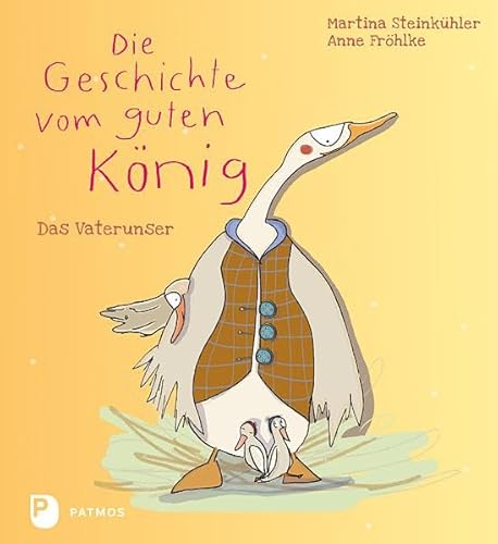 Die Geschichte vom guten König - Das Vaterunser von Patmos-Verlag