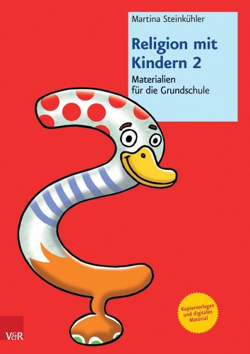 Religion mit Kindern 2: Materialien für die Grundschule von Vandenhoeck & Ruprecht