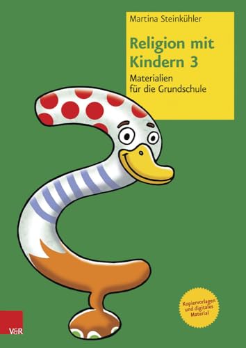 Religion mit Kindern 3: Materialien für die Grundschule von Vandenhoeck and Ruprecht