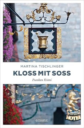 Kloß mit Soß (Paula Frischkes) von Emons Verlag