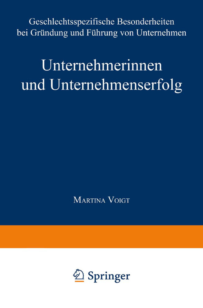 Unternehmerinnen und Unternehmenserfolg von Deutscher Universitätsverlag
