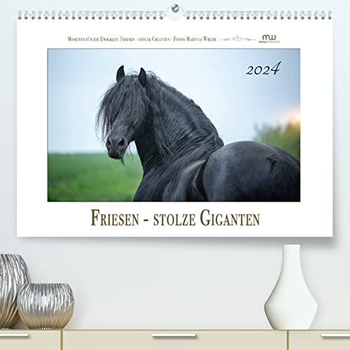 Friesen - stolze Giganten (hochwertiger Premium Wandkalender 2024 DIN A2 quer), Kunstdruck in Hochglanz