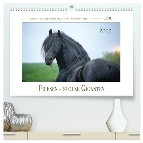 Friesen - stolze Giganten (hochwertiger Premium Wandkalender 2025 DIN A2 quer), Kunstdruck in Hochglanz von CALVENDO