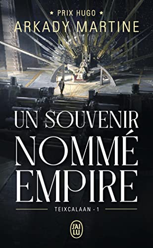 Un souvenir nommé empire: Teixcalaan - 1