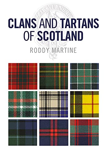 Clans and Tartans of Scotland von Birlinn Ltd