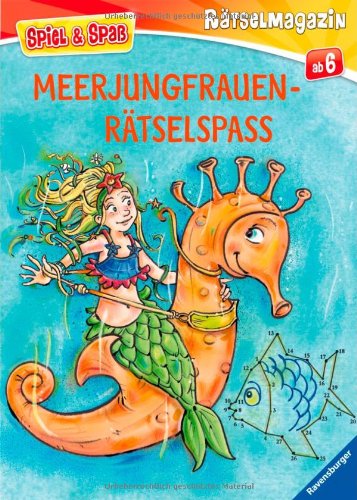 Meerjungfrauen-Rätselspaß (Spiel & Spaß - Rätselmagazin) von Ravensburger