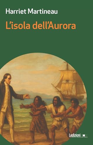 L'isola dell'aurora (Messaggi da nessun luogo) von Ledizioni