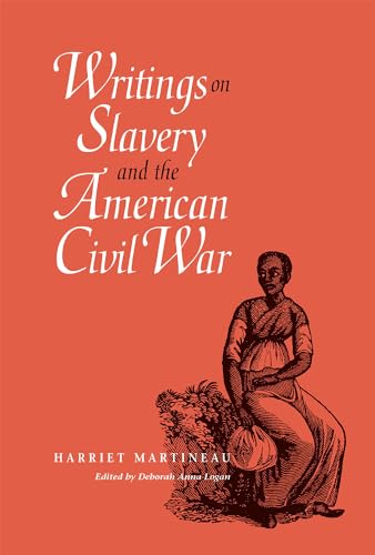 Writings on Slavery and the American Civil War Writings on Slavery and the American Civil War