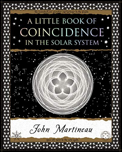 A Little Book of Coincidence: In the Solar System (Wooden Books U.S. Paperback Editions)