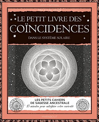 Le petit livre des coïncidences dans le système solaire von MARABOUT