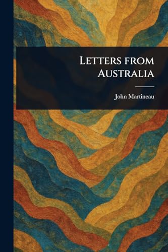 Letters From Australia von Anson Street Press