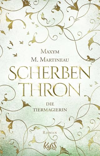 Die Tiermagierin – Scherbenthron