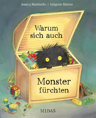 Warum sich auch Monster fürchten (Midas Kinderbuch) von MIDAS VERLAG AG