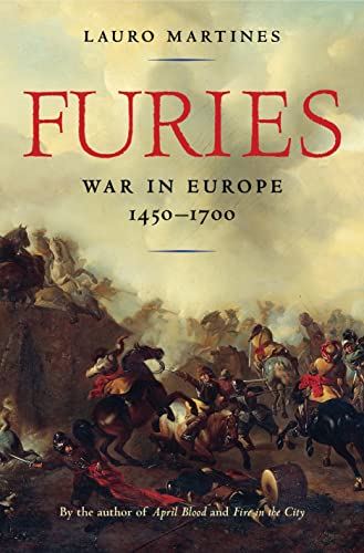Furies: War in Europe, 1450–1700