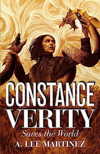 Constance Verity Saves the World: Sequel to The Last Adventure of Constance Verity, the forthcoming blockbuster starring Awkwafina as Constance Verity (The Constance Verity Trilogy)