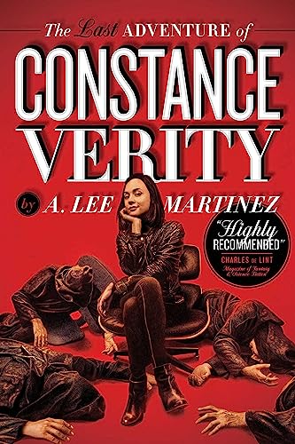 The Last Adventure of Constance Verity: Soon to be a Hollywood blockbuster starring Awkwafina (The Constance Verity Trilogy) von Jo Fletcher Books