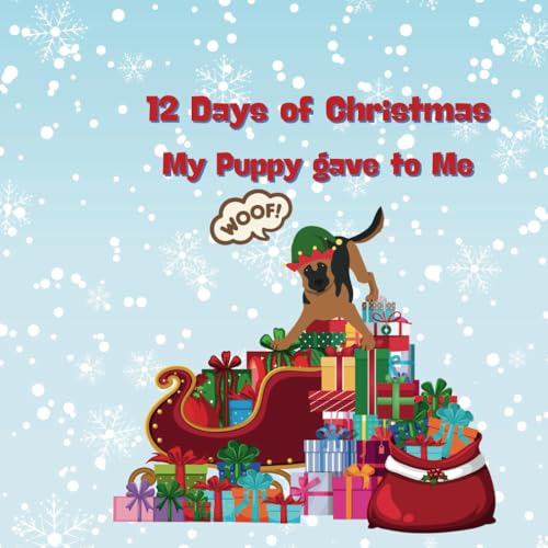 12 Days of Christmas My Puppy Gave To Me von Independently published