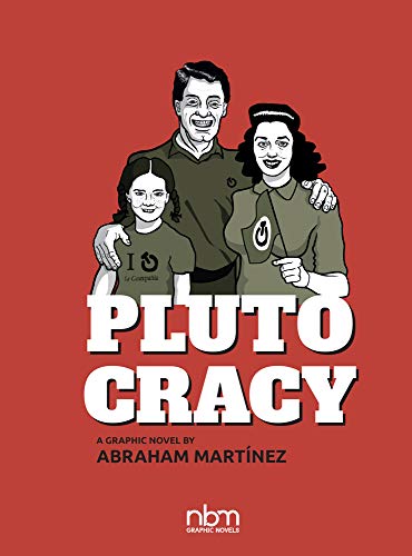 Plutocracy: Chronicles of a Global Monopoly