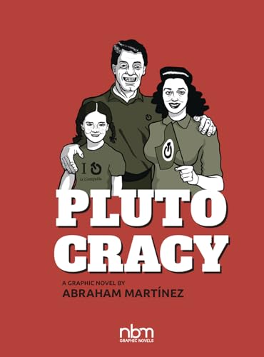 Plutocracy: Chronicles of a Global Monopoly von Nantier Beall Minoustchine Publishing