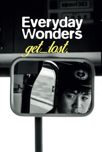 Everyday Wonders: get_lost. von Independently published
