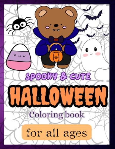 Spooky & Cute HALLOWEEN coloring book for all ages von Independently published