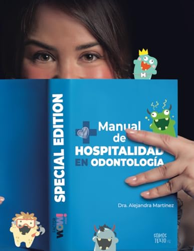 Manual de Hospitalidad en Odontología: Factor WOW! von Independently published