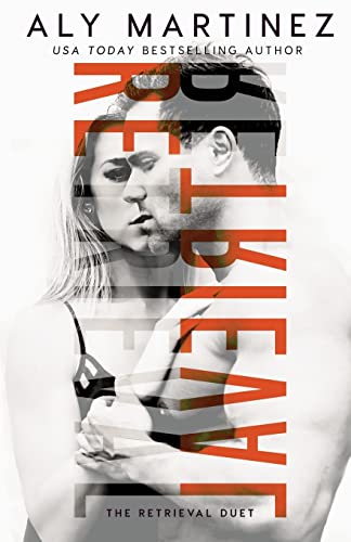 Retrieval (The Retrieval Duet, Band 1) von CREATESPACE