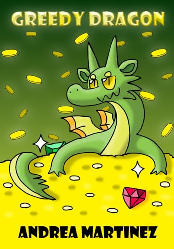 Greedy Dragon von Andrea Martinez