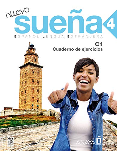 Suena Nuevo 4 Cwiczenia poziom C1: Cuaderno de ejercicios 4 (C1) (Nuevo Sueña)