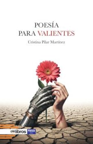 Poesía para valientes (ITES, Band 242) von Olé Libros