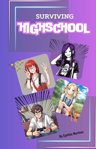 Surviving Highschool: 9th grade von Lulu.com