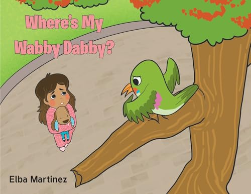 Where's My Wabby Dabby? von Christian Faith Publishing