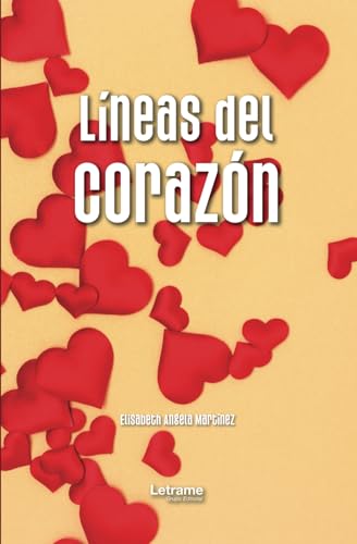 Líneas del corazón (Novela romántica, Band 1) von Letrame