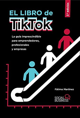 El libro de TikTok: La guía imprescindible para emprendedores, profesionales y empresas (SOCIAL MEDIA) von Anaya Multimedia