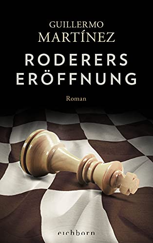 Roderers Eröffnung: Roman von Eichborn Verlag