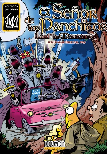 El señor de los panchitos (Cómic) von Tebeos Dolmen Editorial, S.L.