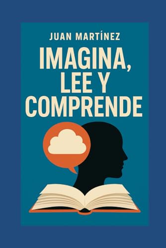 Imagina, Lee y Comprende von Independently published