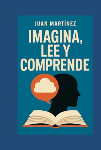 Imagina, Lee y Comprende von Independently published