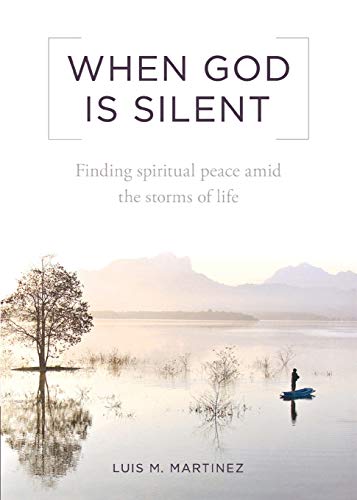 When God Is Silent When God Is Silent von Sophia Institute Press